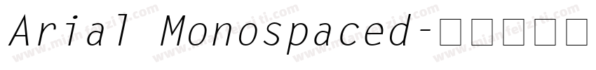 Arial Monospaced字体转换